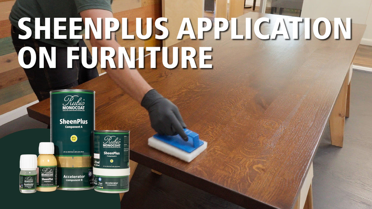 How to apply SheenPlus to furniture