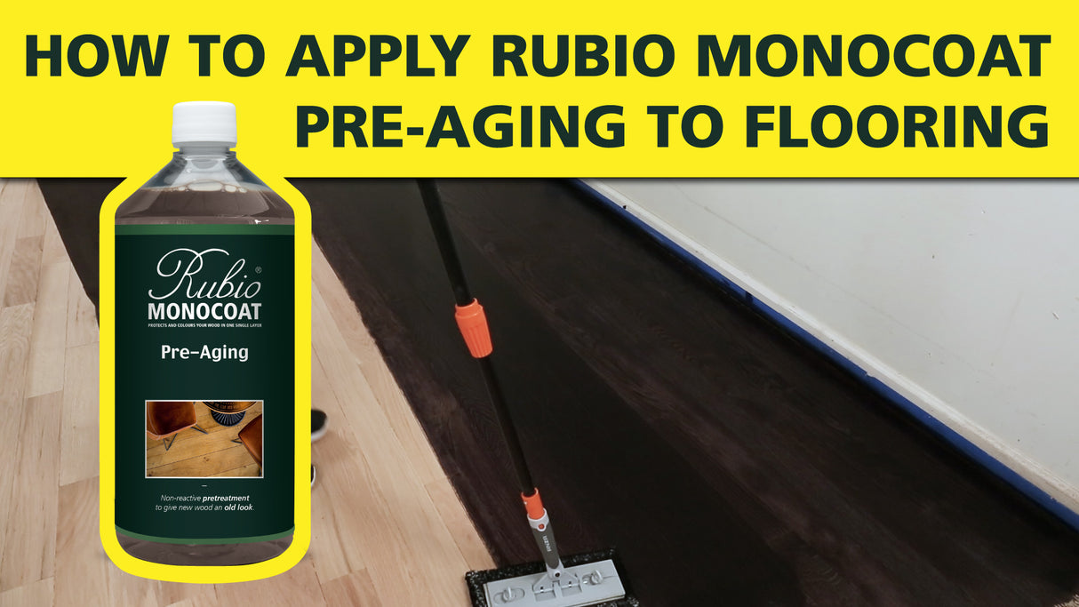 How to apply Rubio Monocoat Pre-Aging to flooring